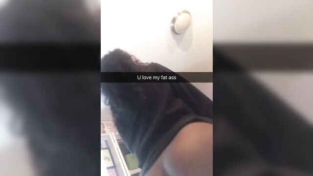 You love shaking my fat ass, and i love it too