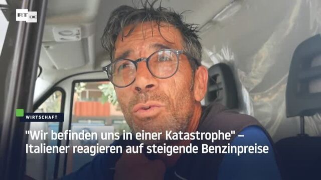 "wir befinden uns in einer katastrophe" – italiener reagieren auf steigende benzinpreise