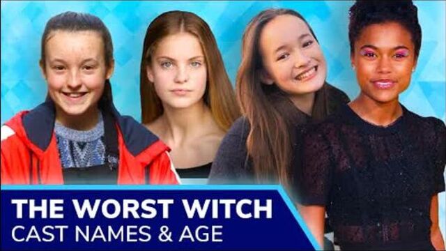 Girls of the worst witch cast- names, age, hobbies, personal lives- bella ramsey, dagny rollins, etc
