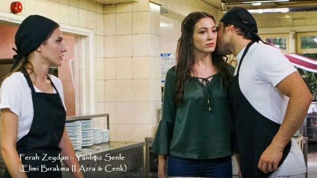 Ferah zeydan - yanlışız senle (elimi bırakma ii azra & cenk)